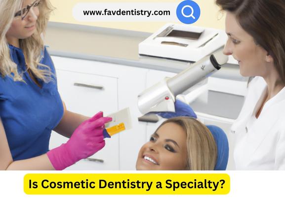 Is Cosmetic Dentistry a Specialty?