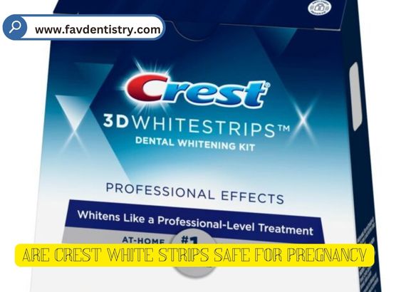 Are Crest White Strips Safe for Pregnancy