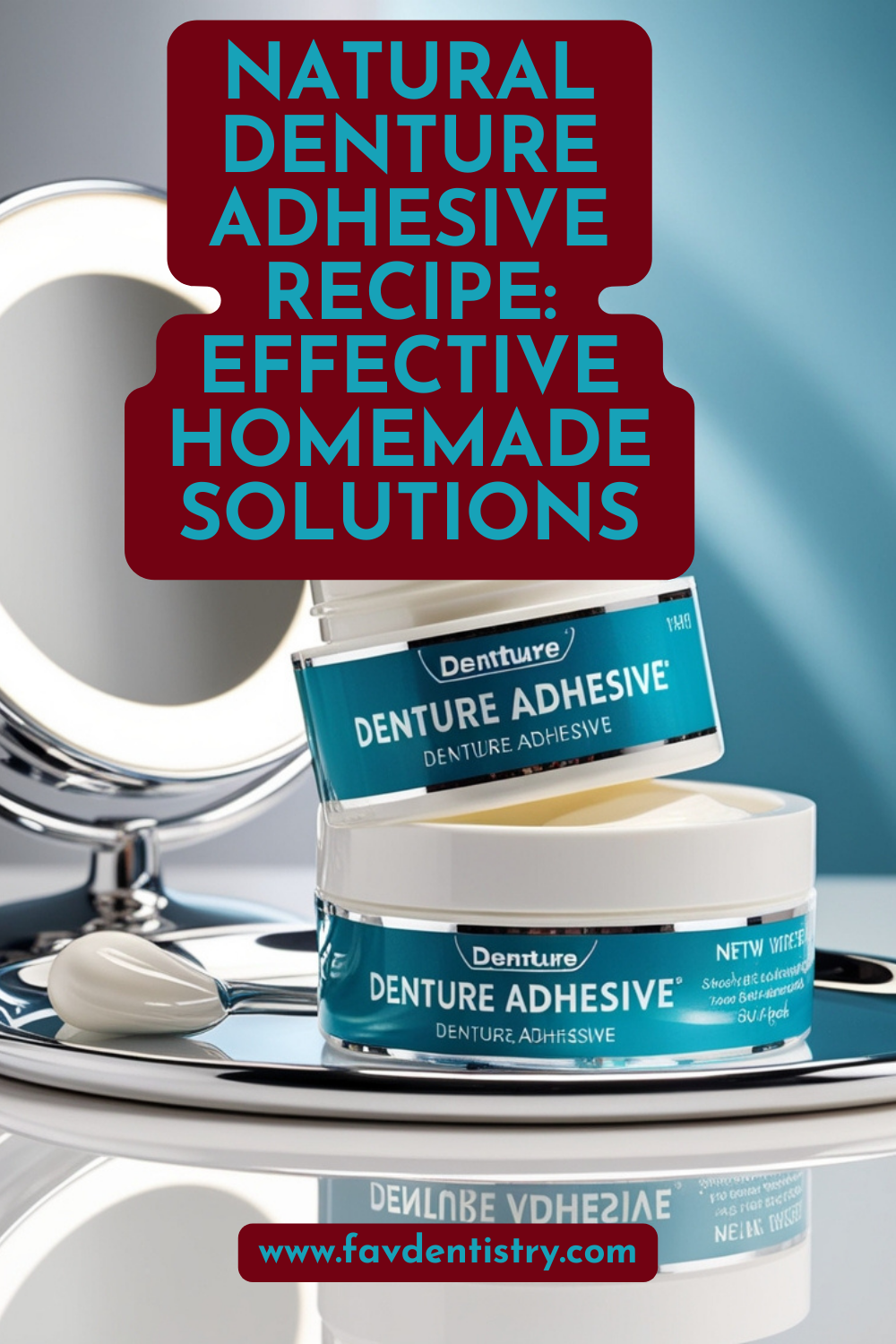 Natural Denture Adhesive Recipe: Effective Homemade Solutions ...