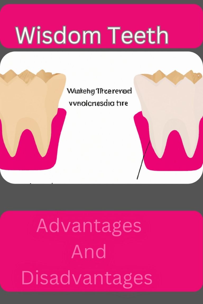 Wisdom Teeth Advantages And Disadvantages